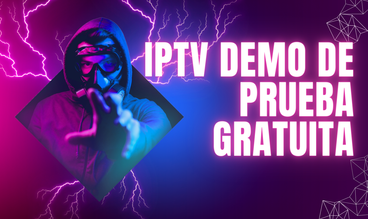 You are currently viewing iptv demo de prueba gratuita de la experiencia de IPTV