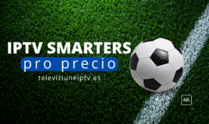 Read more about the article iptv smarters pro precio