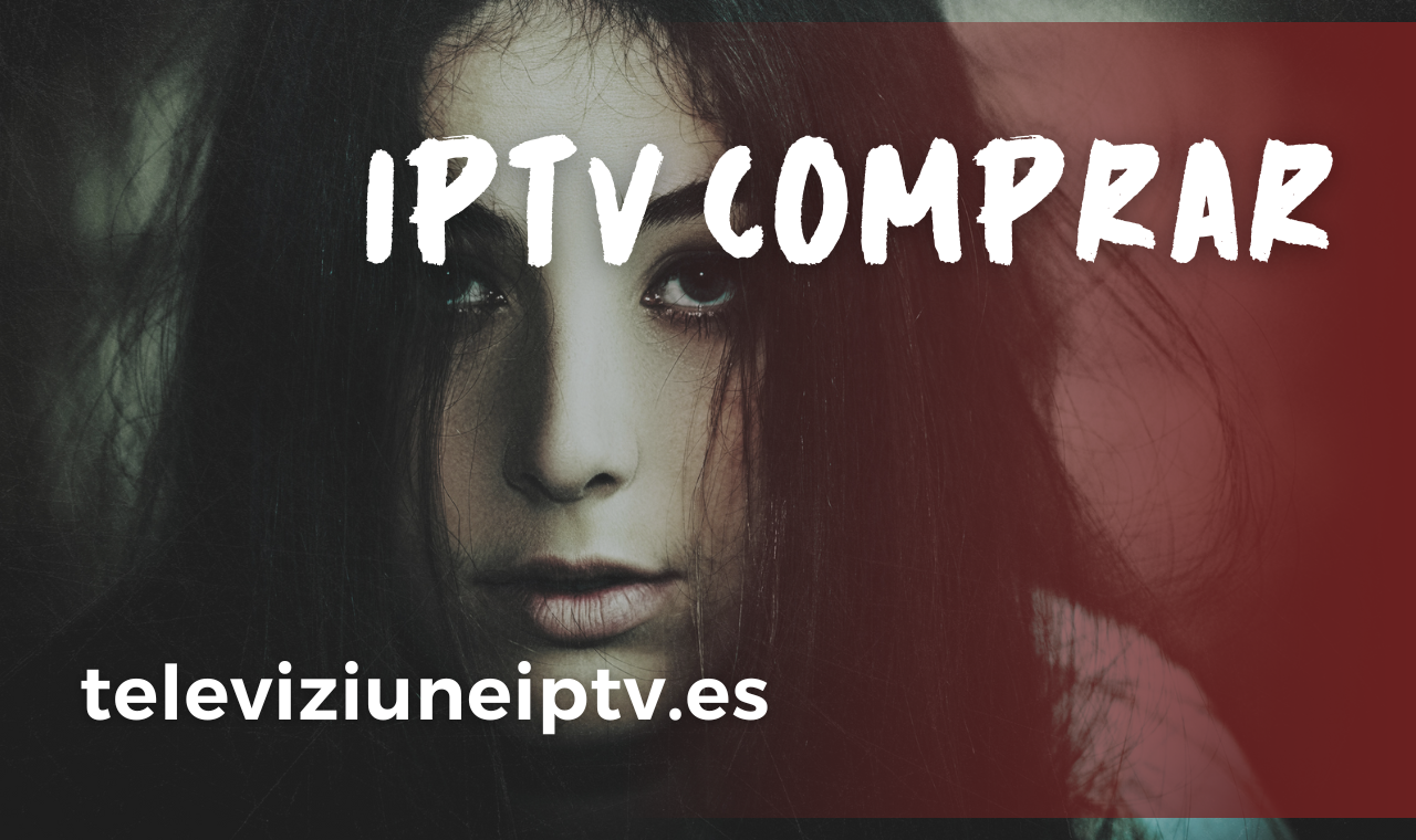You are currently viewing IPTV Comprar: Comprar, IPTV Plus y Bay IPTV